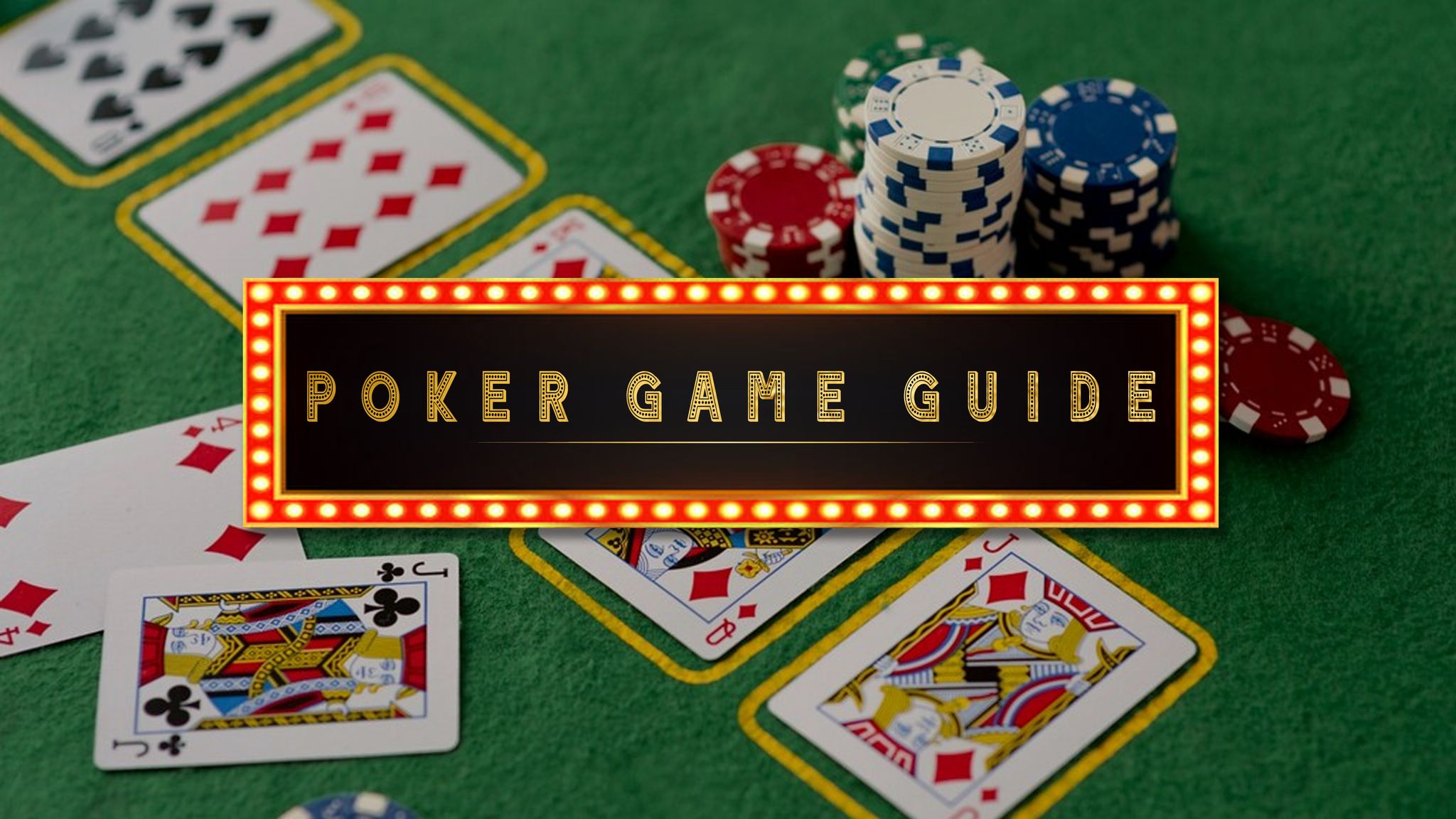 Poker Game Guide