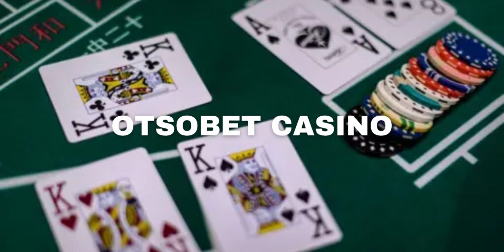 otsobet casino