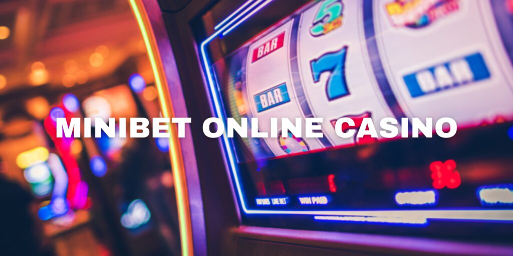 minibet online casino