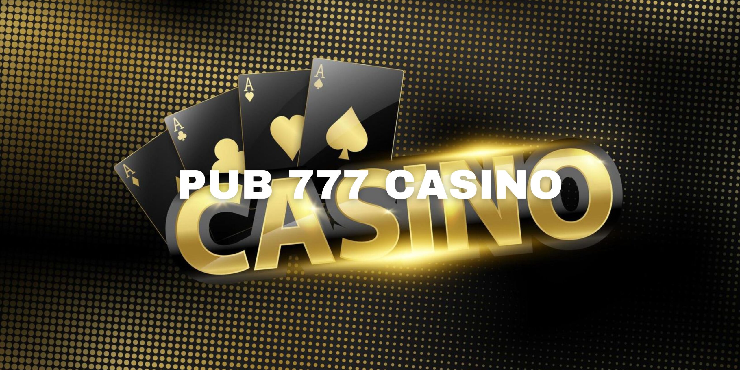 pub 777 casino